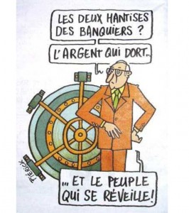 deux hantises des banquiers